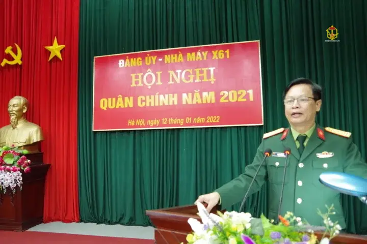 HỘI NGHỊ QUÂN CHÍNH NHÀ MÁY X61 NĂM 2021