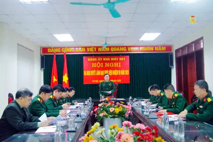 ĐẢNG ỦY NHÀ MÁY X61 RA NGHỊ QUYẾT LÃNH ĐẠO THỰC HIỆN NHIỆM VỤ NĂM 2023